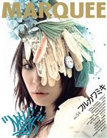 【中古】 MARQUEE(Vol．54) フルカワミキ／マーキー・インコーポレイティド(編者)