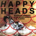 【中古】 HAPPY　HEADS／忌野清志郎＆ザ・レザー・シャープス