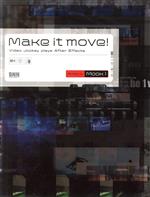  Make　it　move！ Video　Jockey　plays　After　Effects／MOOK1(著者)