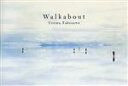 【中古】 Walkabout/竹沢うるま【写真・文】