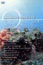 【中古】 MARINE&MUSIC VOL.3「マイ・ハート・ウィル・ゴー・オン」/ザンフィル,ハーブ・オオタ,101ストリングス・オーケストラ