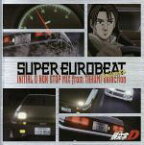 【中古】 SUPER　EUROBEAT　presents　INITIAL　D　NON－STOP　MIX　from　TAKUMI－selection／（頭文字［イニシャル］D）,ネオ,デイヴ・ロジャース,ノーマ・シェフィールド,ウェイン・L,メガ