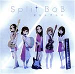 【中古】 オヒレフシメ（初回限定盤）（DVD付）／Split　BoB