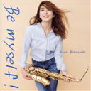 【中古】 Be myself!(通常盤)/小林香織,内藤慎也,泉川貴広,大迫杏子,Satsy,野崎心平,松井優,TAZZ