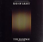 【中古】 RAY　OF　LIGHT（CD＋DVD）／THE　RAMPAGE　from　EXILE　TRIBE
