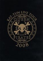 【中古】 KAT−TUN　LIVE　TOUR　2008　QUEEN　OF　PIRATES／KAT−TUN