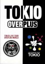 【中古】 OVER／PLUS／TOKIO