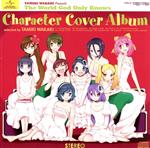 【中古】 神のみぞ知るセカイ キャラクター・カバーアルバム〜選曲：若木民喜／若木民喜（選曲）,桂木桂馬 starring 下野紘,エルシィ starring 伊藤かな恵,ハクア starring 早見沙織,高原歩美 starring 竹達彩奈