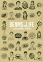 【中古】 BEAMS　ON　LIFE　LIVING，DINING　＆　KITCHEN／BEAMS(著者)