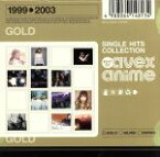 【中古】 SINGLE　HITS　COLLECTION～BEST　OF　avex　anime～GOLD／（オムニバス）,m．o．v．e,浜崎あゆみ,hitomi,相川七瀬,Every　Little　Thing,Do　As　Infinity,DA