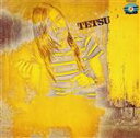 【中古】 TETSU(紙ジャケット仕様)/山内テツ