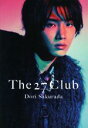 【中古】 桜田通写真集 THE 27 Club/桜田通