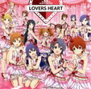 LOVERS　HEART販売会社/発売会社：（株）バンダイナムコミュージックライブ発売年月日：2022/06/29JAN：4540774159789