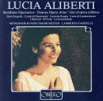 【中古】 オペラ・アリア集／ルチア・アリベルティ