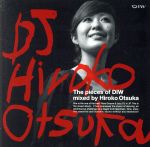 【中古】 THE　PIECES　OF　DIW　MIXED　BY　HIROKO　OTSUKA／（オムニバス）,大塚広子（MIX）,アート・アンサンブル・オブ・シカゴ,サン・ラ・アーケストラ,ジャン・ポール・ブレリー＆ザ・ブルーウェイヴ・バンディ