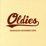 【中古】 OLDIES－TAKARAZUKA　NATSUMERO　SONG－／宝塚歌劇団,風莉じん,愛希れいか,蓮城まこと,彩城レア,沙央くらま,美風舞良,天寿光希