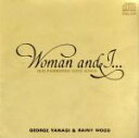 【中古】 Woman　and　I．．．OLD　FASHIONED　LOVE　SONGS／柳ジョージ＆レイニーウッド