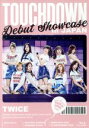 【中古】 TWICE DEBUT SHOWCASE“Touchdown in JAPAN”（ONCE JAPAN限定版）（Blu－ray Disc）／TWICE