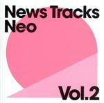 【中古】 News　Tracks　NEO　Vol．2／（BGM）