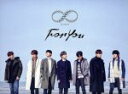  For　You（初回限定盤）（トールサイズ仕様）（DVD付）／INFINITE