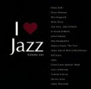 【中古】 I Love Jazz/(オムニバス)