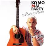 【中古】 KO　MO　MAI　PARTY／マイク眞木