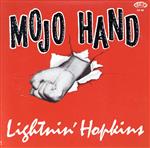 【中古】 モージョ・ハンド（コンプリート・セッション）（紙ジャケット仕様）（Blu−spec　CD）／ライトニン・ホプキンス