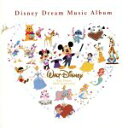 【中古】 ディズニードリーム・ミュージック・アルバム/(ディズニー),アドリアナ・カセロッティ,Cliff Edwards & The Disney Studi...