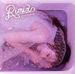  Rimix／如月りな