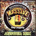 【中古】 MASSIVE　B　SOUND　SYSTEM“STAY　JUGGLING”／Bobby　Konders／Jabba（Massive　B）