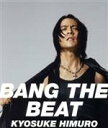 【中古】 BANG　THE　BEAT／Safe　And　Sound／氷室京介