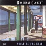 【中古】 スティル・オン・ザ・ロード／ローズマリー・クルーニー
