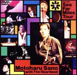  1992−1993　See　Far　Miles　Tour　partII／佐野元春