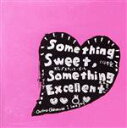 【中古】 Something Sweet， Something Excellent／PEOPLE 1