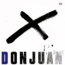 【中古】 DONJUAN（＋additional　track）（紙ジャケット仕様）（SHM－CD）／萩原健一