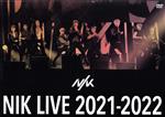 【中古】 NIK　LIVE　2021－2022／NIK