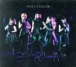 【中古】 BanG　Dream！：ERA（生産限定盤）（Blu－ray　Disc付）／RAISE　A　SUILEN