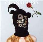  Question（初回限定盤）（Blu－ray　Disc付）／GRANRODEO