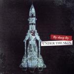 【中古】 UNDER　THE　SKIN／fly　sleep　fly