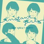 【中古】 Instant　Girl／the　quiet　room