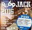 š JACKMANRECORDSCOMPILATIONALBUMvol15סݡRO69JACK2016forCOUNTDOWNJAPAN١VA,TequeoloCaliqueolo,TRiFOL