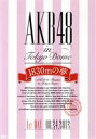 【中古】 AKB48　in　TOKYO　DOME～1830mの夢～1ST　DAY　08．24．2012／AKB48