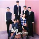 【中古】 Hello Goodbye(通常盤)/DRIPPIN