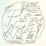 【中古】 Fragrance　of　Notes／mama！milk