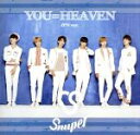 【中古】 YOU＝HEAVEN（JPN　ver．）（通常盤B）／SNUPER