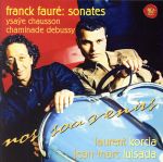 楽天ブックオフ 楽天市場店【中古】 私たちの思い出〜フランク＆フォーレ：ヴァイオリン・ソナタ／ローラン・コルシア,ジャン＝マルク・ルイサダ