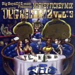 【中古】 Big　Boy＆DJ　E－man　presents　Mickey　Fickey　Mix　RIDE　WITH　D．P．G　RECORDZ　Vol．3／DJ　Couz