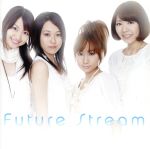 【中古】 Future　Stream／スフィア,寿美菜子,高垣彩陽,戸松遥,豊崎愛生