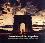 【中古】 together／CHOCOLATE SOLDIER