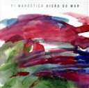 【中古】 Visao do Mar/Fi Marostica